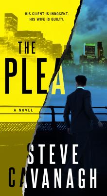 The Plea: A Novel (Eddie Flynn #2)