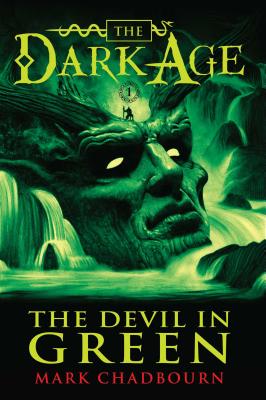 Cover for The Devil in Green (The Dark Age #1)