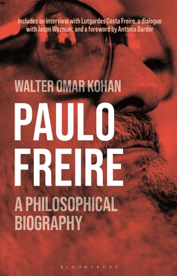 Paulo Freire: A Philosophical Biography Cover Image