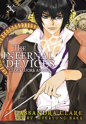 The Infernal Devices: Clockwork Angel Cover Image