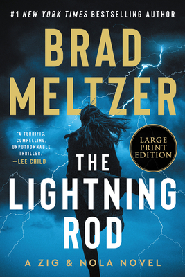 The Lightning Rod: A Zig & Nola Novel (Escape Artist #2) By Brad Meltzer Cover Image
