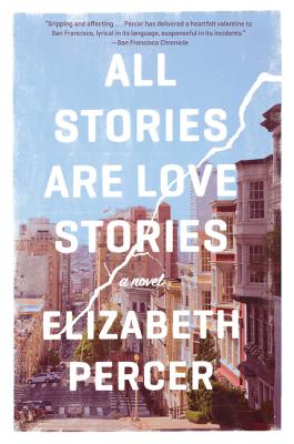 Cover for All Stories Are Love Stories