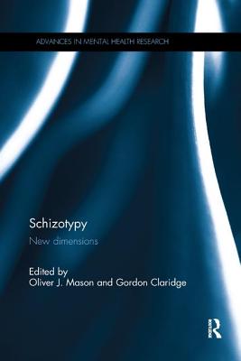 Schizotypy: New Dimensions (Advances in Mental Health Research) Cover Image