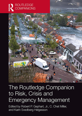 The Routledge Companion to Risk, Crisis and Emergency Management Cover Image