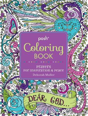 Posh Adult Coloring Book: Hymnspirations For Joy & Praise - (posh Coloring  Books) By Deborah Muller (paperback) : Target