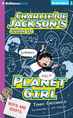 Charlie Joe Jackson's Guide to Planet Girl Cover Image