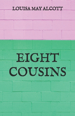 Eight Cousins