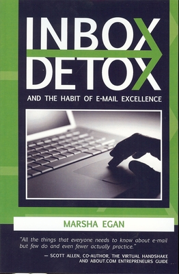 Inbox Detox: And the Habit of E-mail Excellence Cover Image