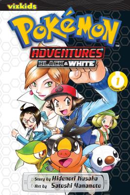 Pokémon Adventures: Black and White, Vol. 1 By Hidenori Kusaka, Satoshi Yamamoto (By (artist)) Cover Image