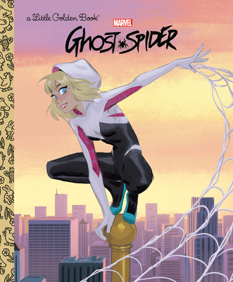Ghost-Spider (Marvel) (Little Golden Book) By Christy Webster, Golden Books (Illustrator) Cover Image