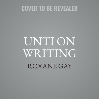 How to Be Heard By Roxane Gay Cover Image