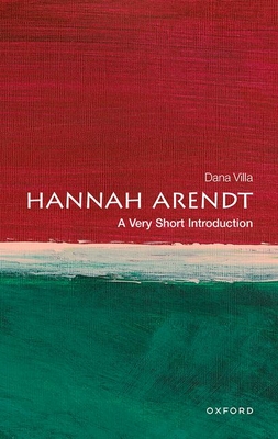 Hannah Arendt: A Very Short Introduction (Very Short Introductions)