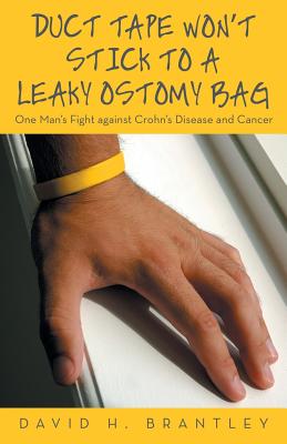 Cover for Duct Tape Won't Stick to a Leaky Ostomy Bag