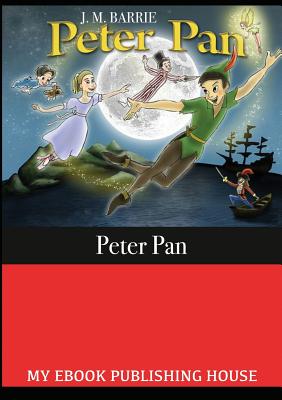 Peter Pan eBook by James Matthew Barrie - EPUB Book