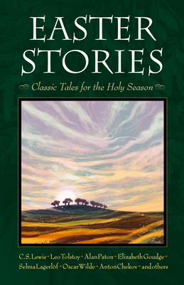Easter Stories: Classic Tales for the Holy Season Cover Image