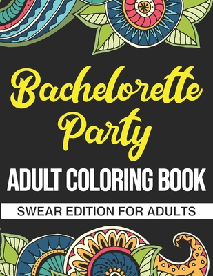 Naughty Coloring Book For Adults: Naughty Adult Coloring Book