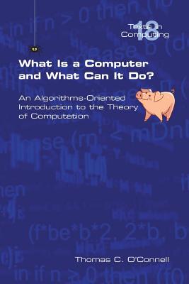 What Is a Computer and What Can It Do? Cover Image