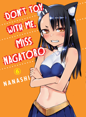 DON'T TOY WITH ME, MISS NAGATORO Quer Fazer o Dia de Hoje Ser Mais