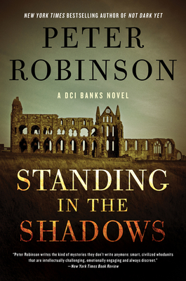 Standing in the Shadows: A Novel (Inspector Banks Novels #28)