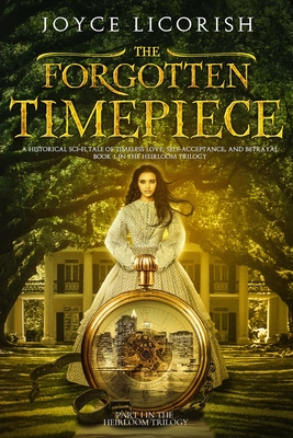 The Forgotten Timepiece By Joyce Licorish Cover Image