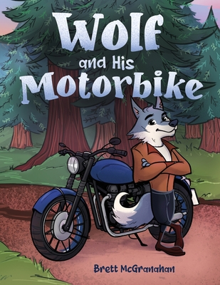 Wolf and His Motorbike Cover Image