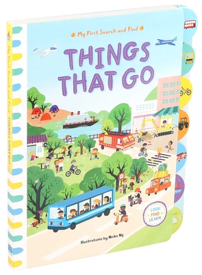 My First Search and Find: Things That Go By Editors of Silver Dolphin Books, Neiko Ng (Illustrator) Cover Image