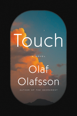 Touch: A Novel By Olaf Olafsson Cover Image