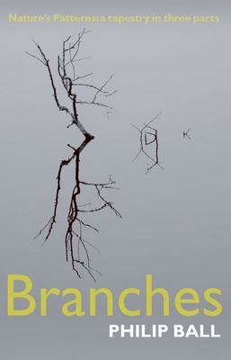 Branches: Nature's Patterns: A Tapestry in Three Parts Cover Image