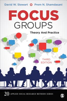 Focus Groups: Theory and Practice (Applied Social Research Methods #20)