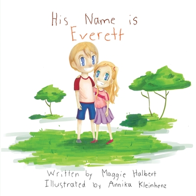 His Name is Everett Cover Image