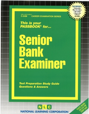 Senior Bank Examiner Test Preparation Study Guide