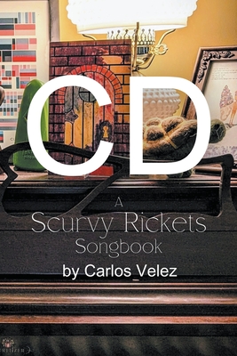 CD: A Scurvy Rickets Songbook Cover Image