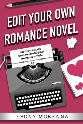 Edit Your Own Romance Novel Cover Image