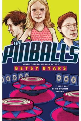 The Pinballs By Betsy Byars Cover Image