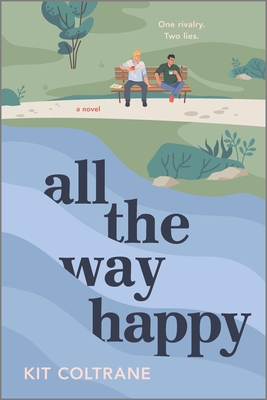 All the Way Happy By Kit Coltrane Cover Image