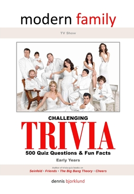 Modern Family TV Show Trivia Quiz & Fun Facts: Early Years Cover Image