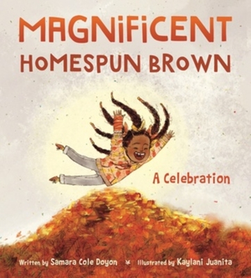 Magnificent Homespun Brown: A Celebration Cover Image