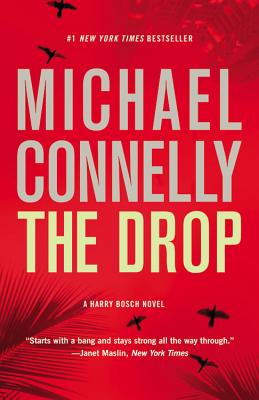 The Drop (A Harry Bosch Novel #15) By Michael Connelly Cover Image