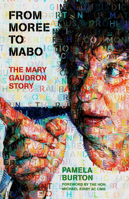 From Moree To Mabo: The Mary Gaudron Story Cover Image