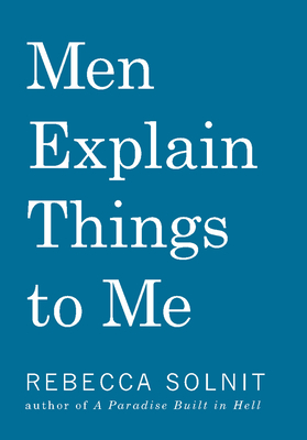 Men Explain Things to Me Cover Image