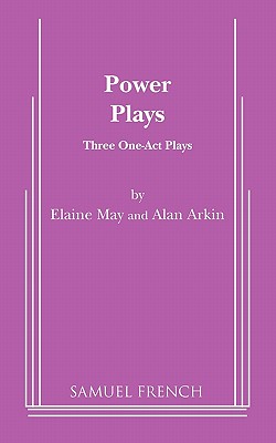 Power Plays By Elaine May, Alan Arkin Cover Image