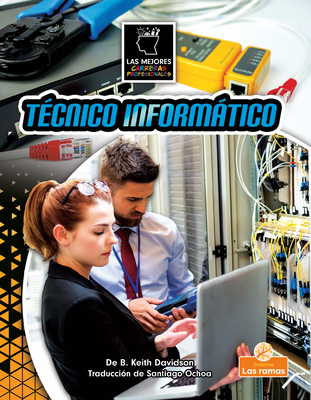 Técnico Informático (It Technician) By B. Keith Davidson Cover Image