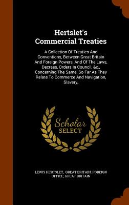Cover for Hertslet's Commercial Treaties