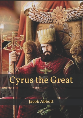 Cyrus the Great (Paperback) | Children's Book World