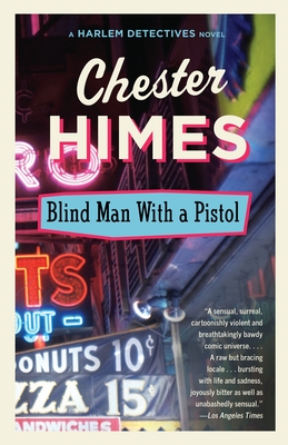 Blind Man with a Pistol (Harlem Detectives #8)