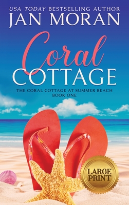 Coral Cottage (Coral Cottage at Summer Beach #1)