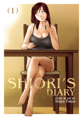 Shiori's Diary Vol. 1 By Tsuya Tsuya Cover Image