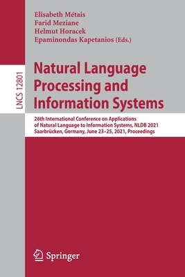 Natural Language Processing and Information Systems: 26th International Conference on Applications of Natural Language to Information Systems, Nldb 20