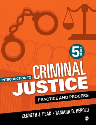 Introduction to Criminal Justice: Practice and Process Cover Image