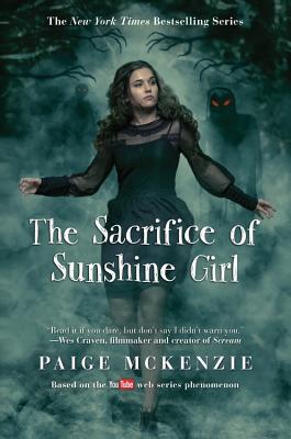 The Sacrifice of Sunshine Girl (The Haunting of Sunshine Girl Series #3) Cover Image